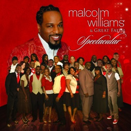 spectacular by malcolm williams great faith on apple music malcolm williams the blood still works