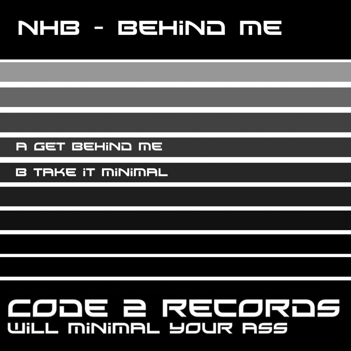 Get behind me. Code records.