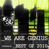 We Are Genius Best of 2010, 2011
