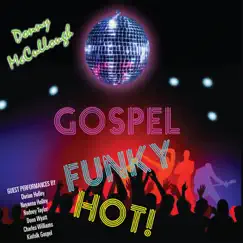 Gospel Funky Hot! by Donny McCullough album reviews, ratings, credits