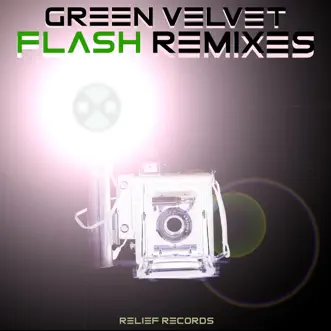 Flash (Nicky Romero Remix) by Green Velvet song reviws