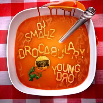 Drocabulary - Young Dro