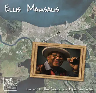 Live at 2011 New Orleans Jazz & Heritage Festival by Ellis Marsalis album reviews, ratings, credits