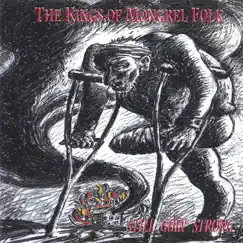The Kings of Mongrel Folk: Still Going Strong by Mark Graham & Orville Johnson album reviews, ratings, credits