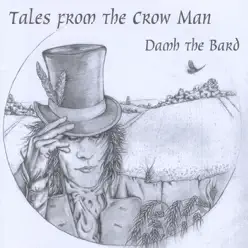 Tales from the Crow Man - Damh the Bard