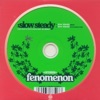 Slow Steady - Single