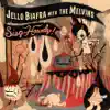 Sieg Howdy! (with The Melvins) album lyrics, reviews, download
