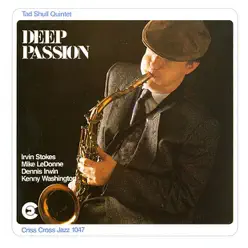 Deep Passion - Dennis Irwin Deep Passion - Dennis Irwin