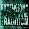 Extensions of the Tradition