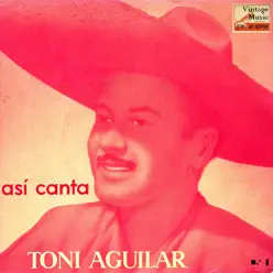 Vintage México Nº 66 - EPs Collectors "The First Record In Spain" - Antonio Aguilar