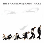 The Evolution of Robin Thicke, 2006