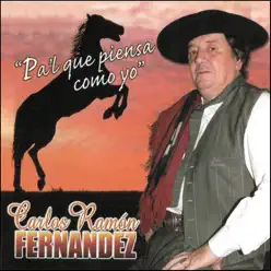 Pa'l que Piensa como Yo - Carlos Ramón Fernandez Pa'l que Piensa como Yo - Carlos Ramón Fernandez