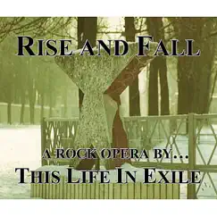 Rise and Fall by This Life In Exile album reviews, ratings, credits