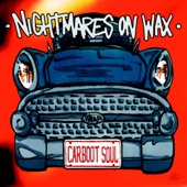 Nightmares On Wax - Les Nuits