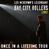 Les McKeown's Legendary Bay City Rollers Live! Once In a Lifetime Tour artwork