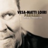 Vesa-Matti Loiri - On Suuri Sun Rantas Autius