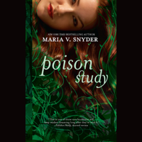 Maria V. Snyder - Poison Study (Unabridged) artwork