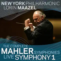 Mahler: Symphony No. 1 (Live) by New York Philharmonic & Lorin Maazel album reviews, ratings, credits