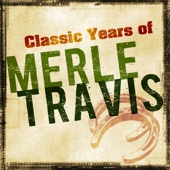 Merle Travis - Dark As a Dungeon