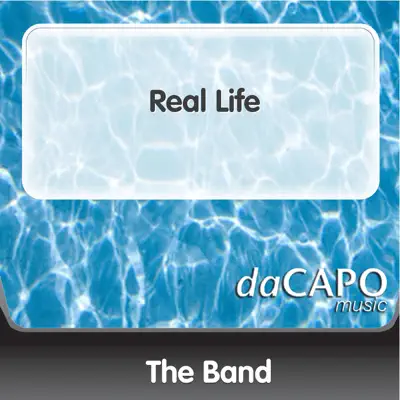 Real Life - Single - The Band