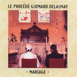 Le procédé Guimard Delaunay - Quand on pense