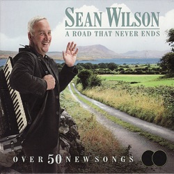 Sean Wilson - It Takes an Irishman to Sing an Irish Song