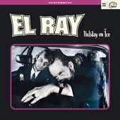 El Ray - Car Hire From Hell