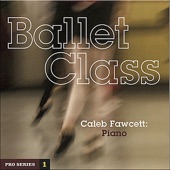 Ballet Class: Pro Series 1 artwork