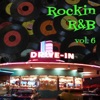 Rockin R&B Vol. 6