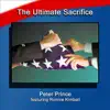 The Ultimate Sacrifice (feat. Ronnie Kimball) - EP album lyrics, reviews, download