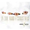 In the Mood 4 Christmas album lyrics, reviews, download