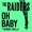 THE RAIDERS Feat. KM-MARKIT, YUKALI & 8 - OH BABY