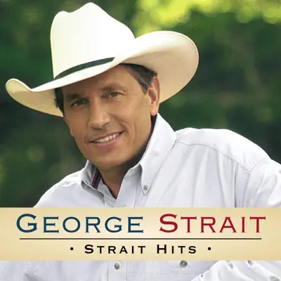 Strait Hits - George Strait