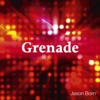 Grenade (Remixes)