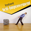 Instant Self-Improvement - Personal Success Secrets