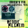 Erica's Fix (Breakspoll Mix) - Single album lyrics, reviews, download