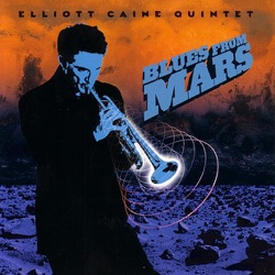 Elliott Caine Quintet - Mambolishus