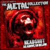 Headshot - The Metal Collection: Headshot - As Above, So Below