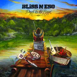 Down By the River - Single - Bliss N Eso