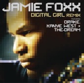 Digital Girl (Remix) [feat. Drake, Kanye West & The-Dream] - Single