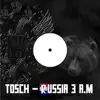 Russia 3 a.M. album lyrics, reviews, download