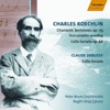 Koechlin: 20 Chansons Bretonnes - Cello Sonata - Debussy: Cello Sonata