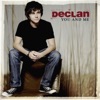 Declan - Nothing Else Matters