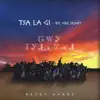 Tsa La Gi - We Are Many - Single album lyrics, reviews, download