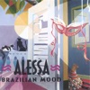 Alessa Brazilian Mood