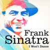 I Won't Dance (Remastered) - Frank Sinatra