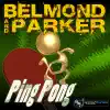 Ping Pong - EP album lyrics, reviews, download
