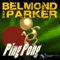 Ping Pong - Belmond & Parker lyrics