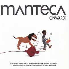 Onward! by Manteca album reviews, ratings, credits
