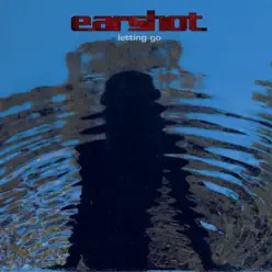 Letting Go - Earshot